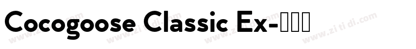 Cocogoose Classic Ex字体转换